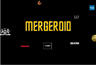Mergeroid